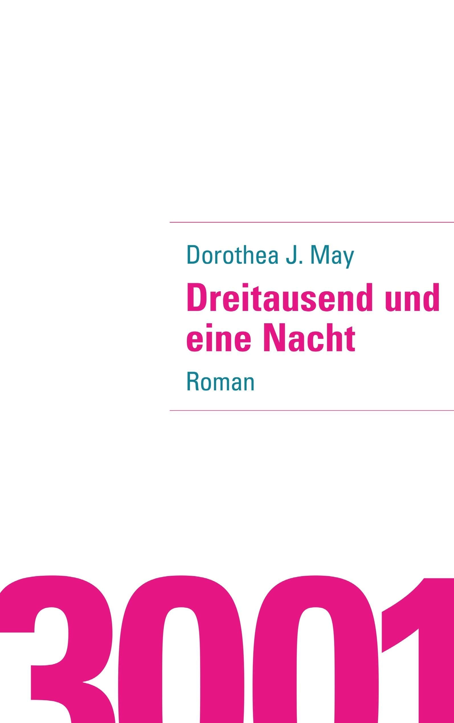 Dreitausend und eine Nacht Contemporary literature