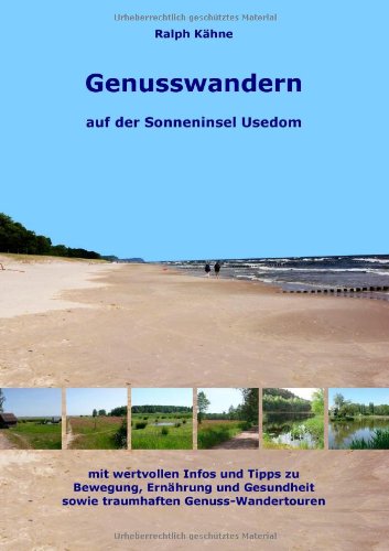 Genusswandern Auf Der Sonneninsel Usedom Leisure, Home & Garden