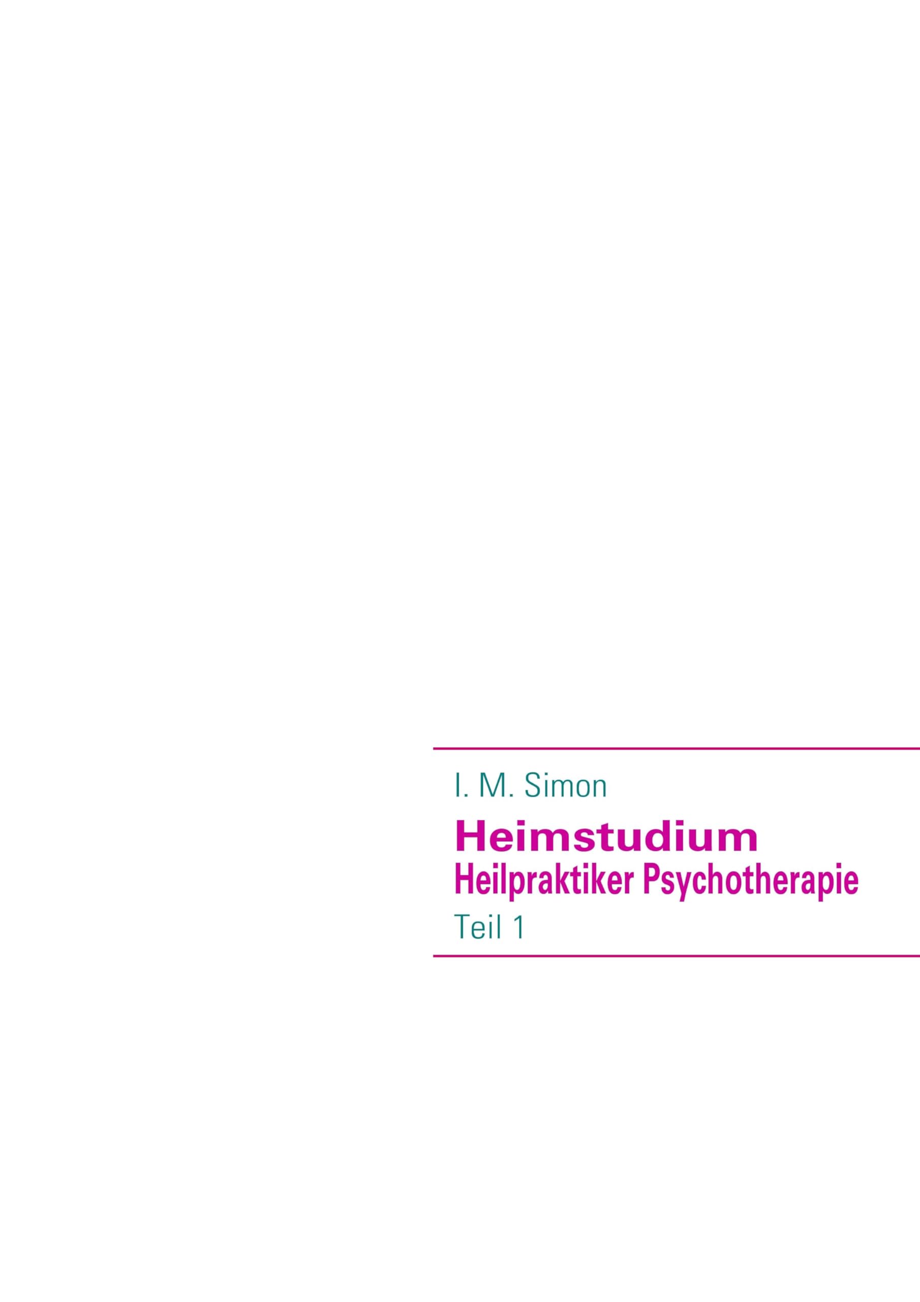 Heimstudium Heilpraktiker Psychotherapie: Teil 1 Health, Nutrition & Fitness