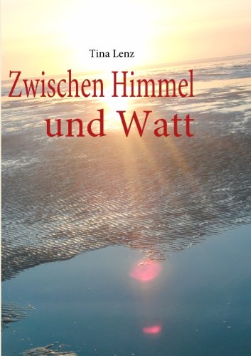 Zwischen Himmel und Watt Contemporary literature