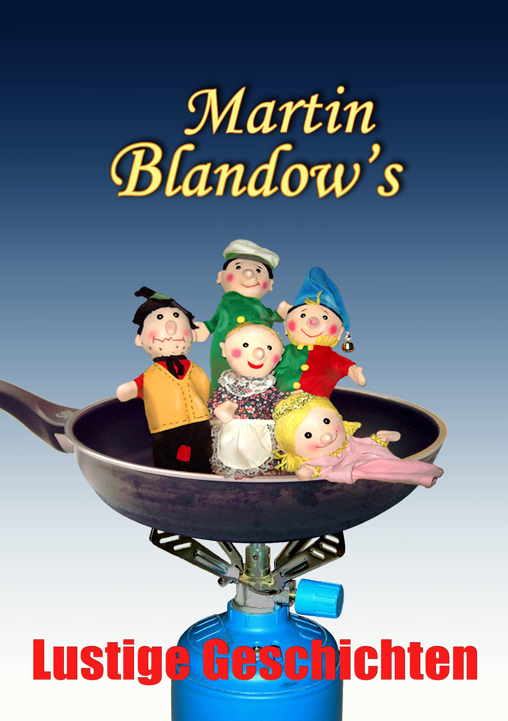 Blandow's Lustige Geschichten Humour & Satire