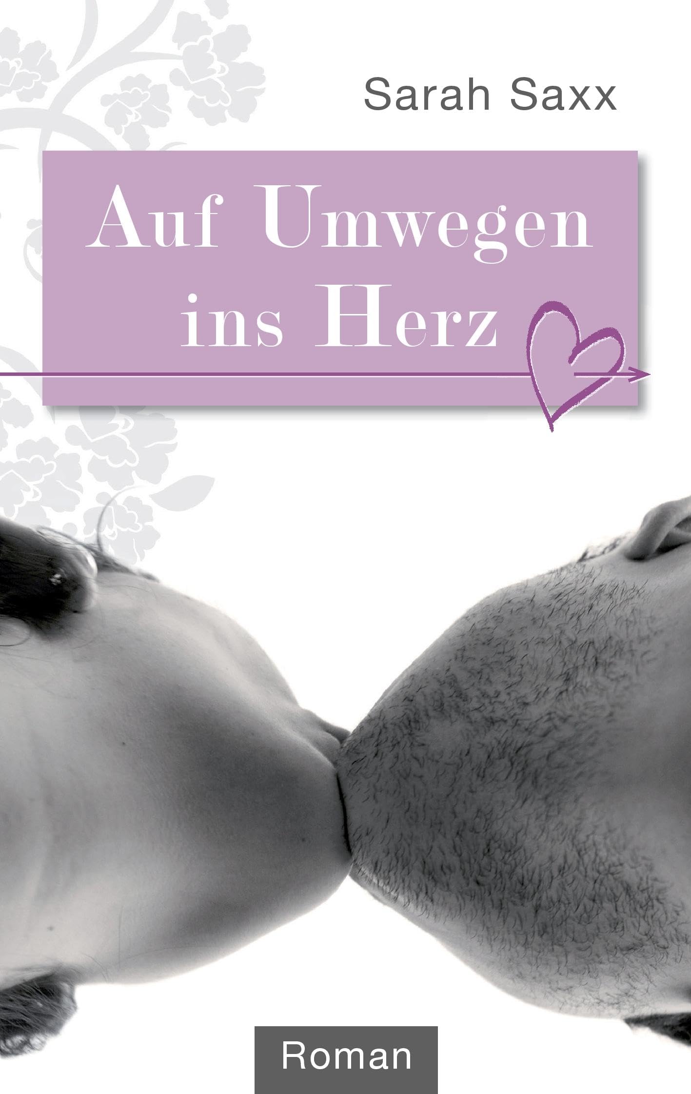 Auf Umwegen ins Herz Contemporary literature