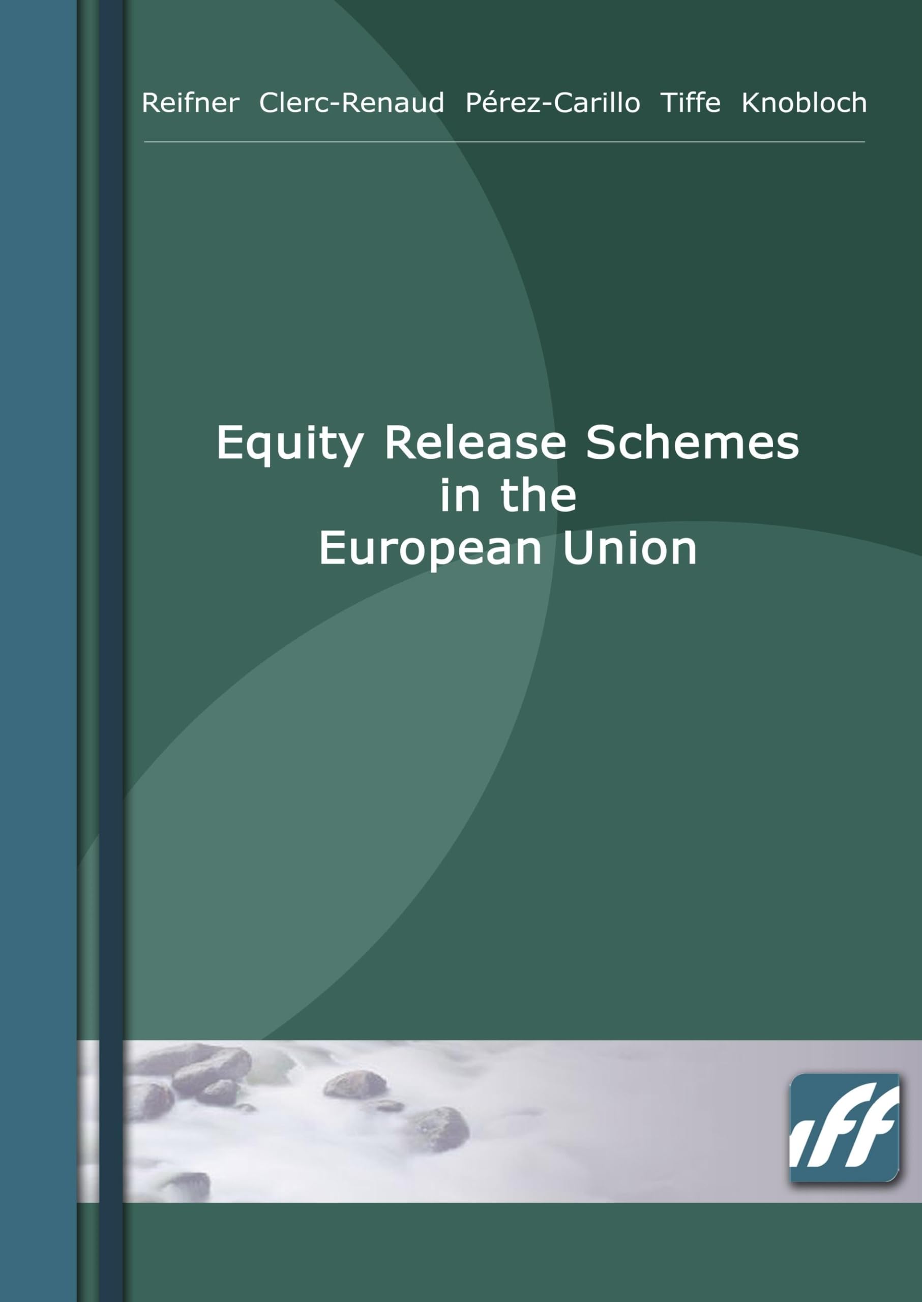 Equity Release Schemes in the European Union Law