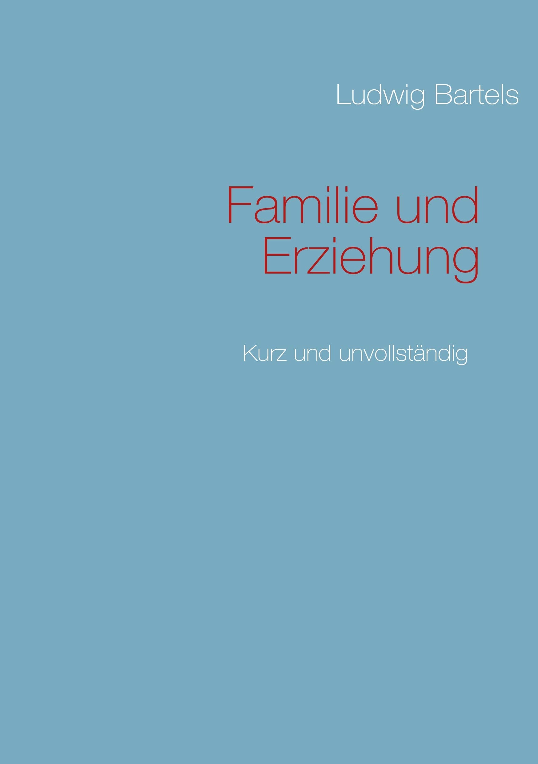 Familie und Erziehung book