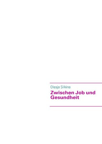 Zwischen Job Und Gesundheit Contemporary literature