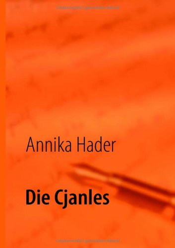Die Cjanles Novels & Short Stories