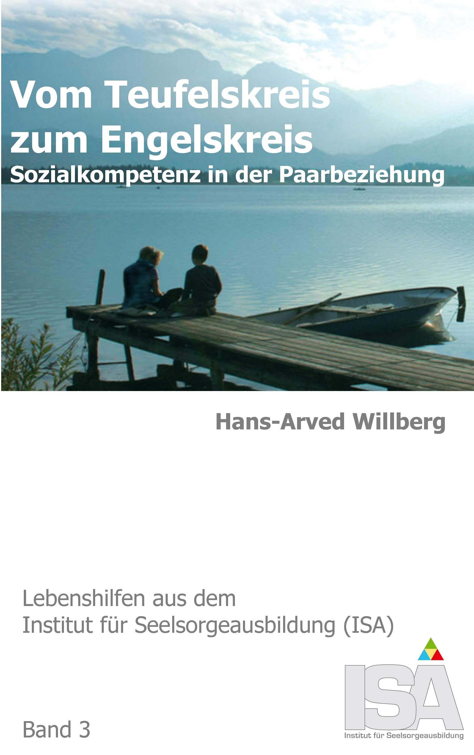 Vom Teufelskreis zum Engelskreis Partnership & Love