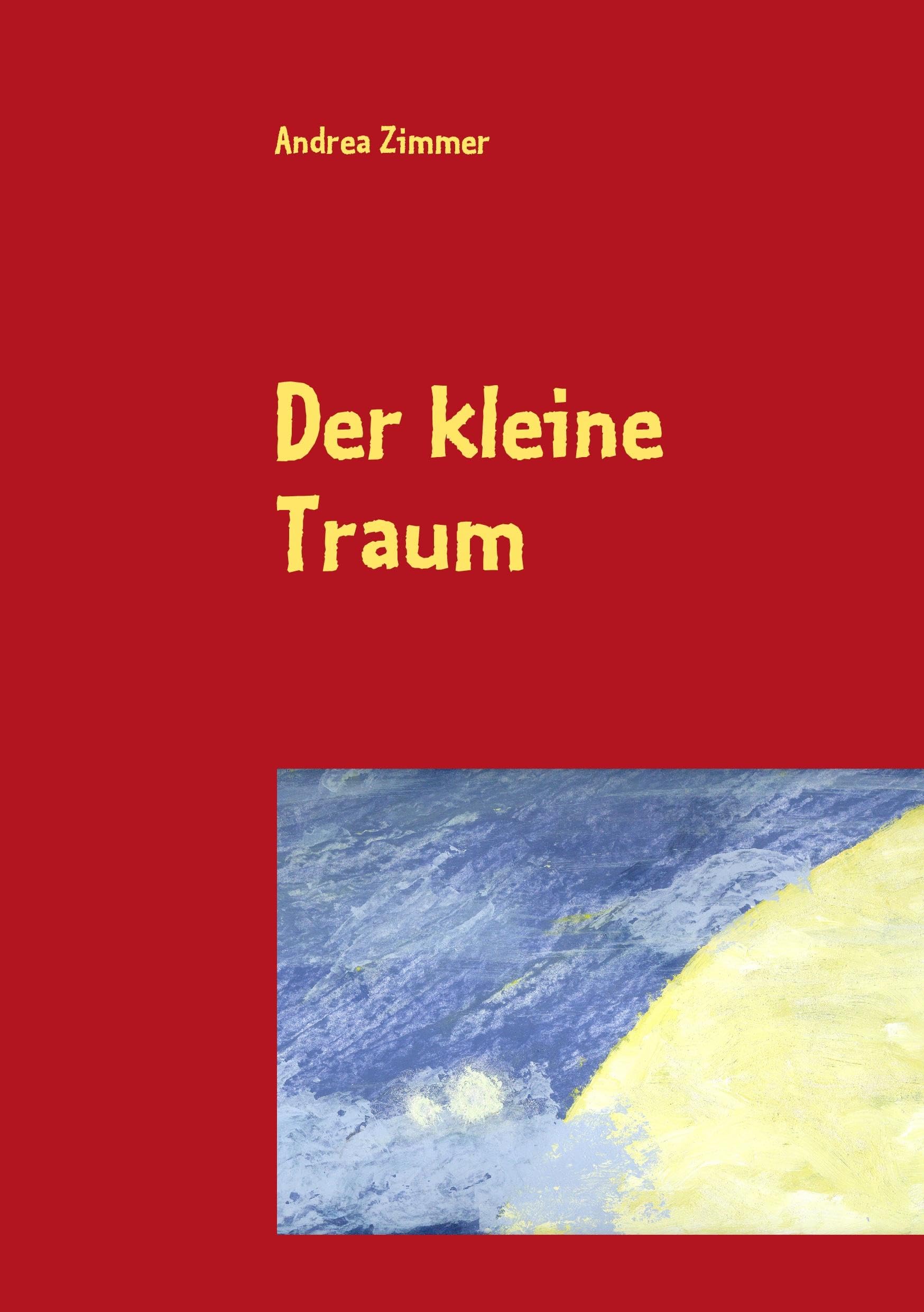 Der kleine Traum Contemporary literature Books