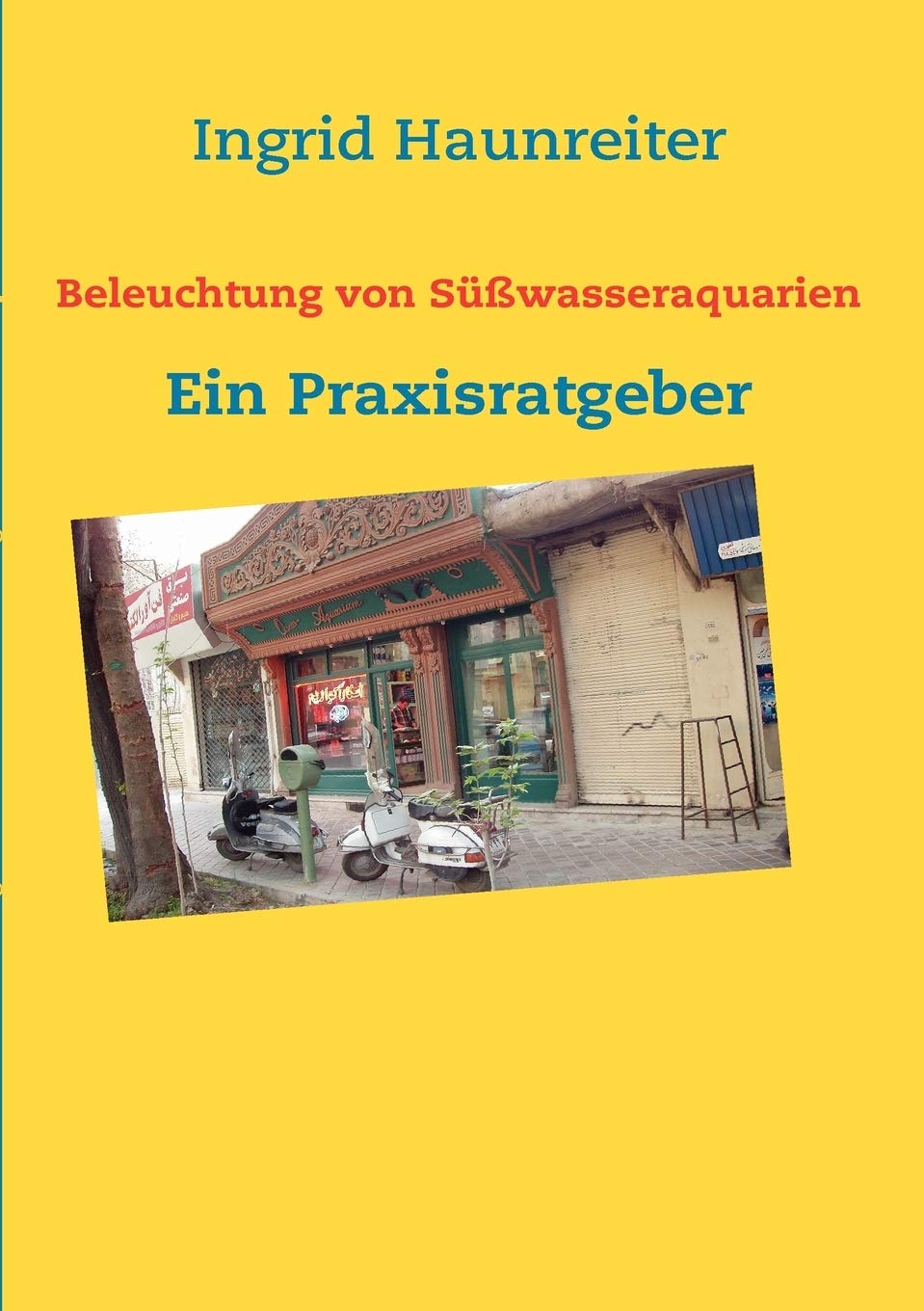 Beleuchtung von Süßwasseraquarien: Ein Praxisratgeber Pets
