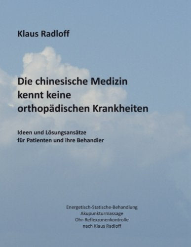 Die Chinesische Medizin Kennt Keine Orthopdischen Krankheiten Medicine