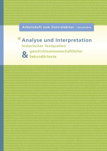Analyse und Interpretation historischer Textquellen & geschichtswissenschaftlicher Sekundärtexte Study Guides