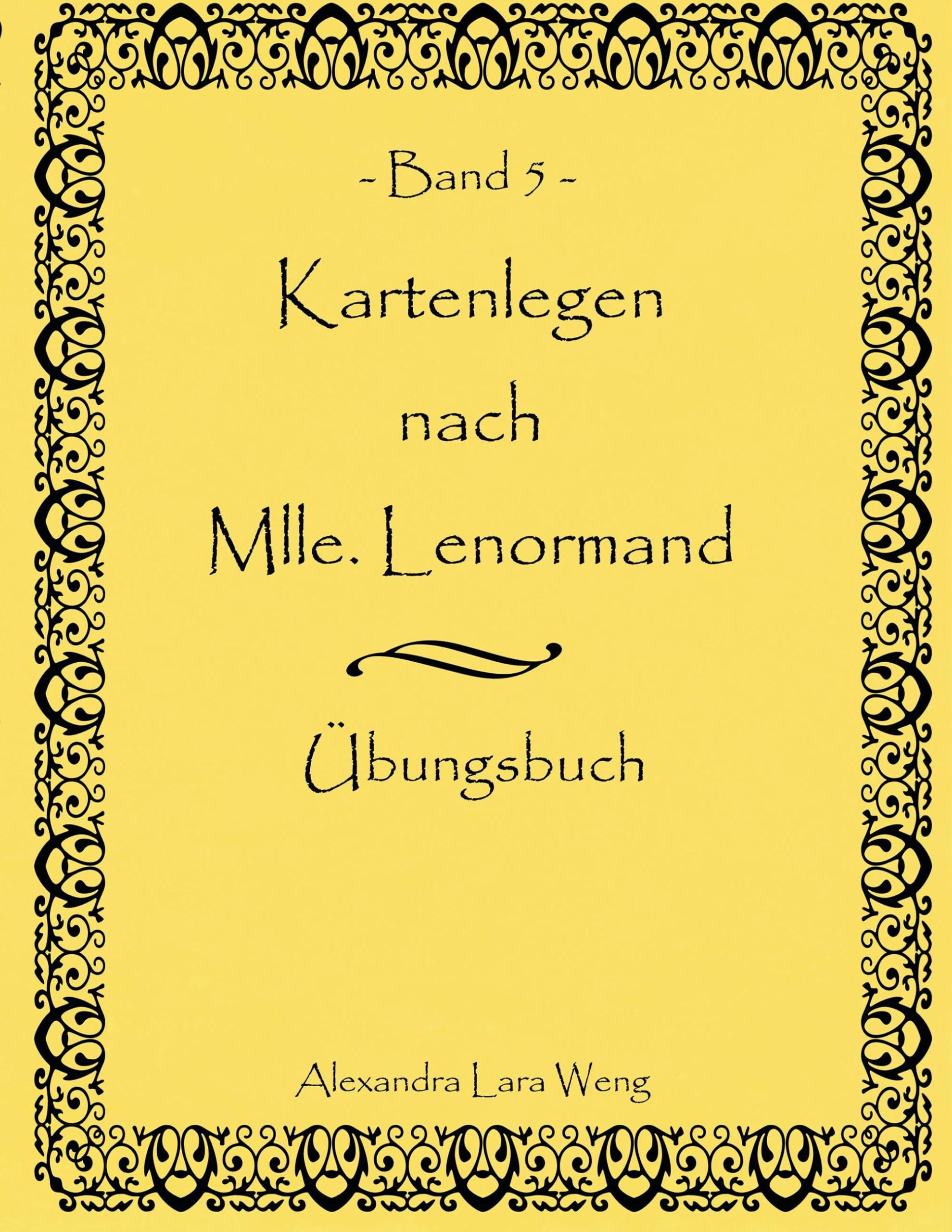Kartenlegen nach Mlle. Lenormand Band 5 Psychology