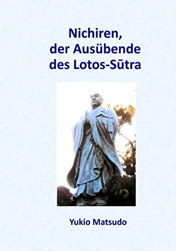 Nichiren, der Ausübende des Lotos-Sutra Religion & Esotericism