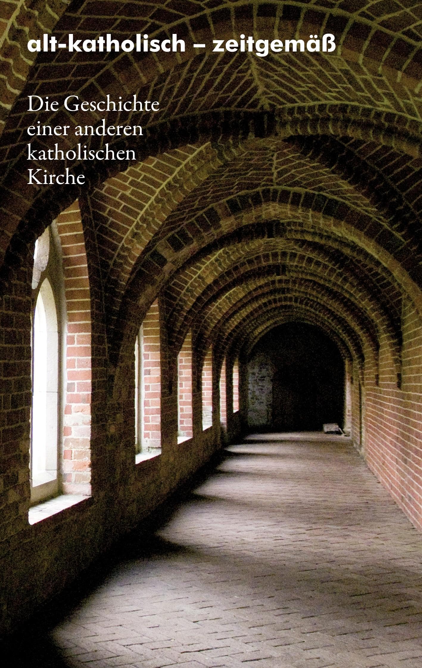 alt-katholisch - zeitgemäß Contemporary literature
