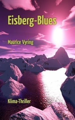 Product Image: Eisberg-Blues: Klima-Thriller