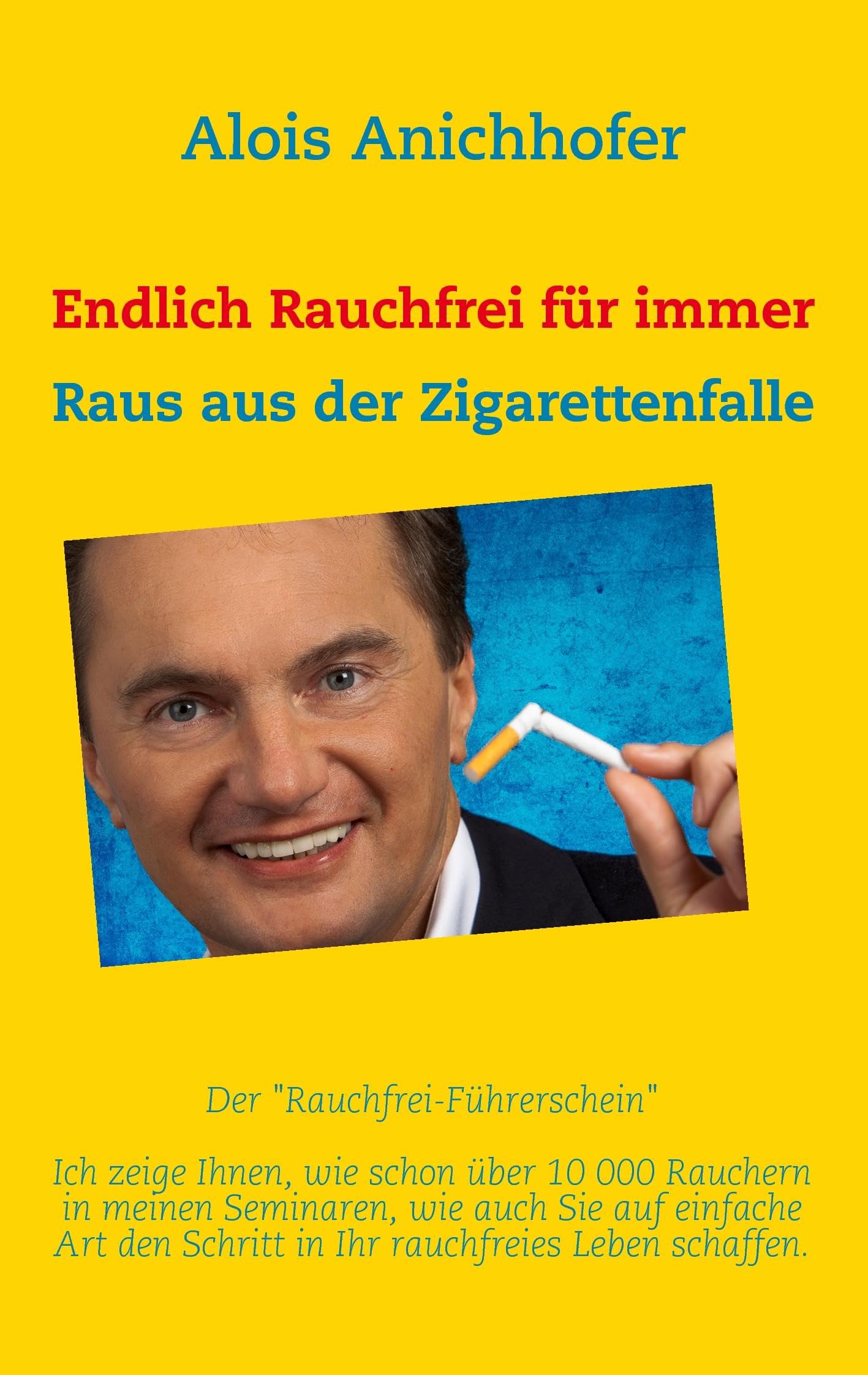 Endlich Rauchfrei für immer Health, Nutrition & Fitness