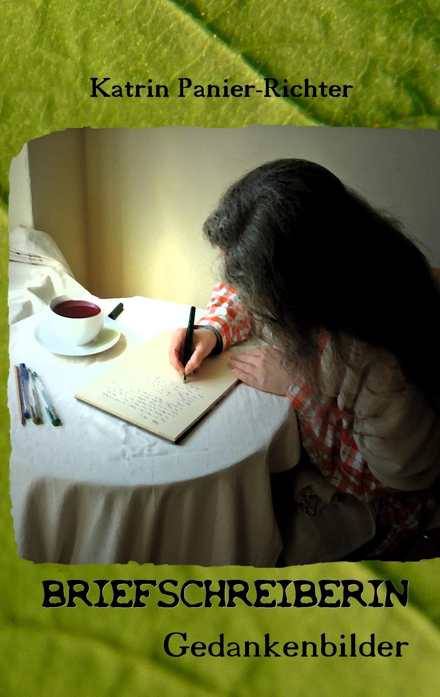 Briefschreiberin: Gedankenbilder Contemporary literature