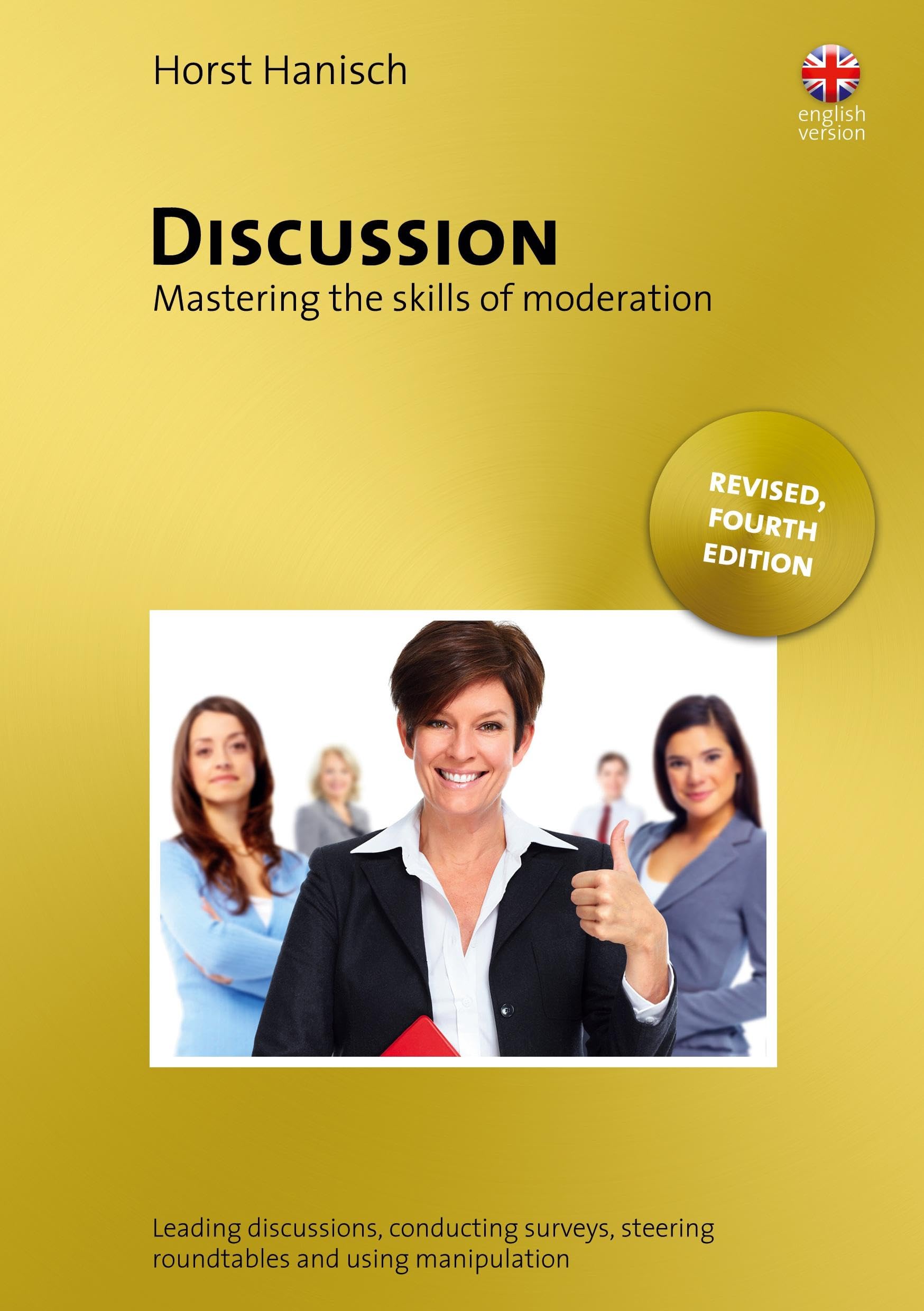 Discussion - Mastering the Skills of Moderation Law