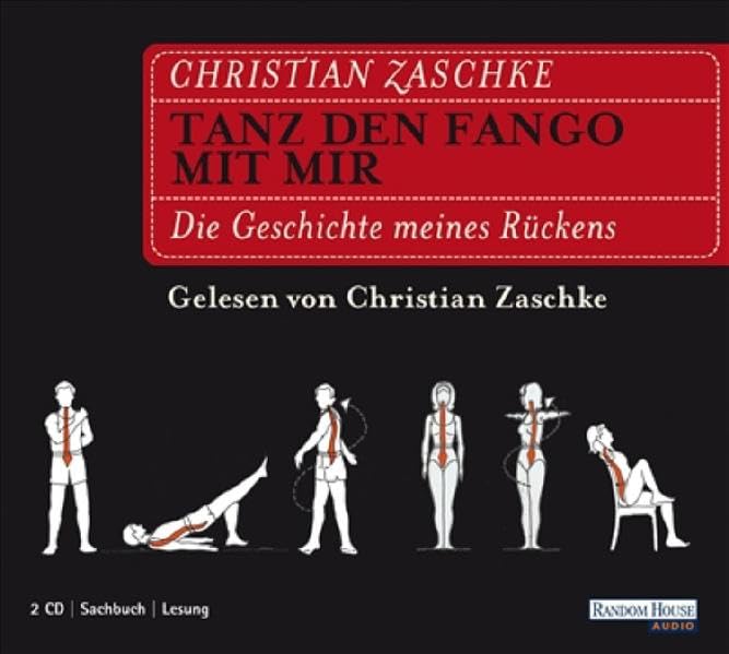 Tanz den Fango mit mir: Die Geschichte meines Rückens: Die Geschichte meines Rückens. Gelesen vom Autor. Gekürzte Lesung Art & Literature Books