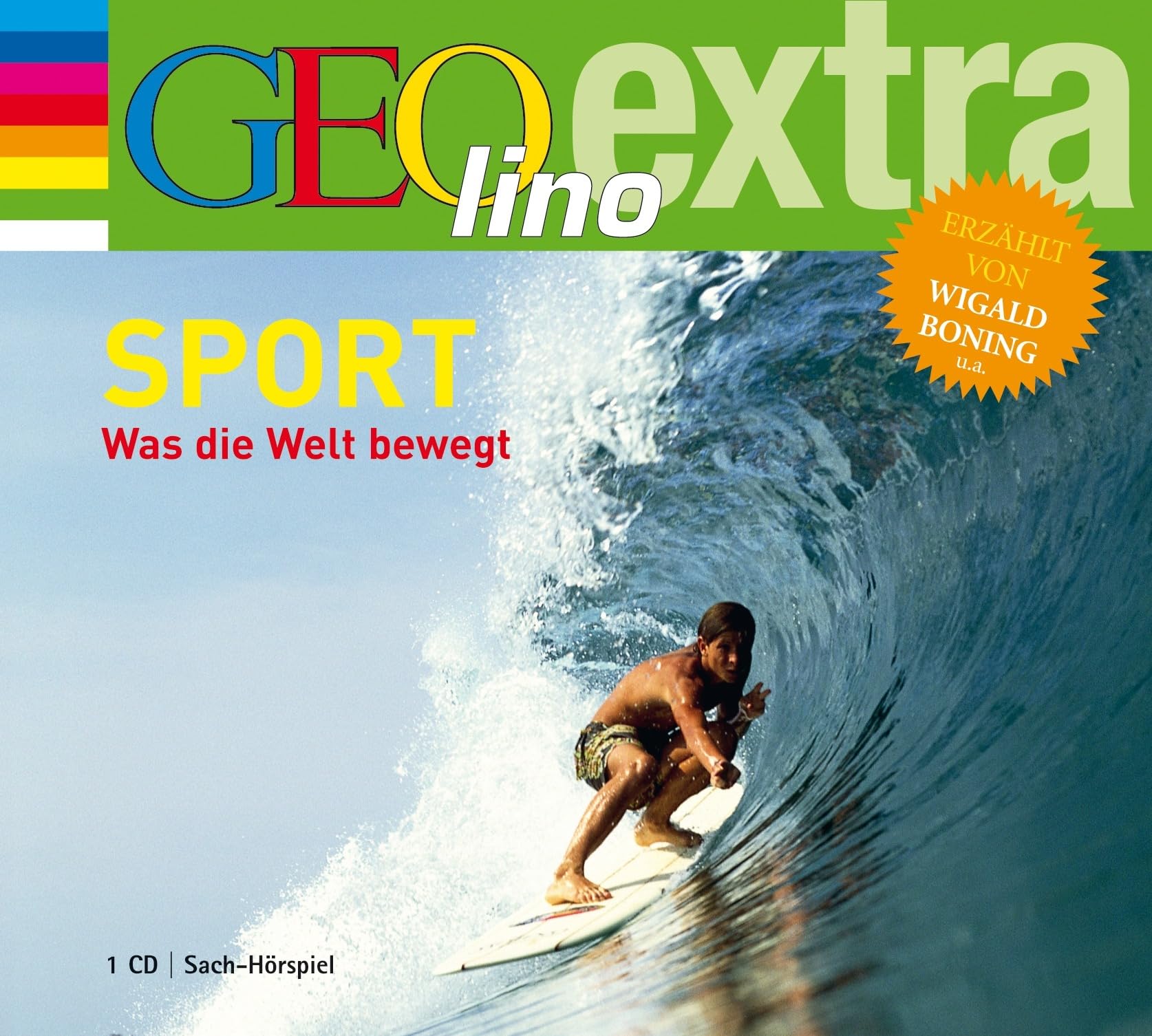 Sport. Was die Welt bewegt: GEOlino extra Hör-Bibliothek (Die GEOlino Hör-Bibliothek - Einzeltitel, Band 17) Leisure & Fun Books