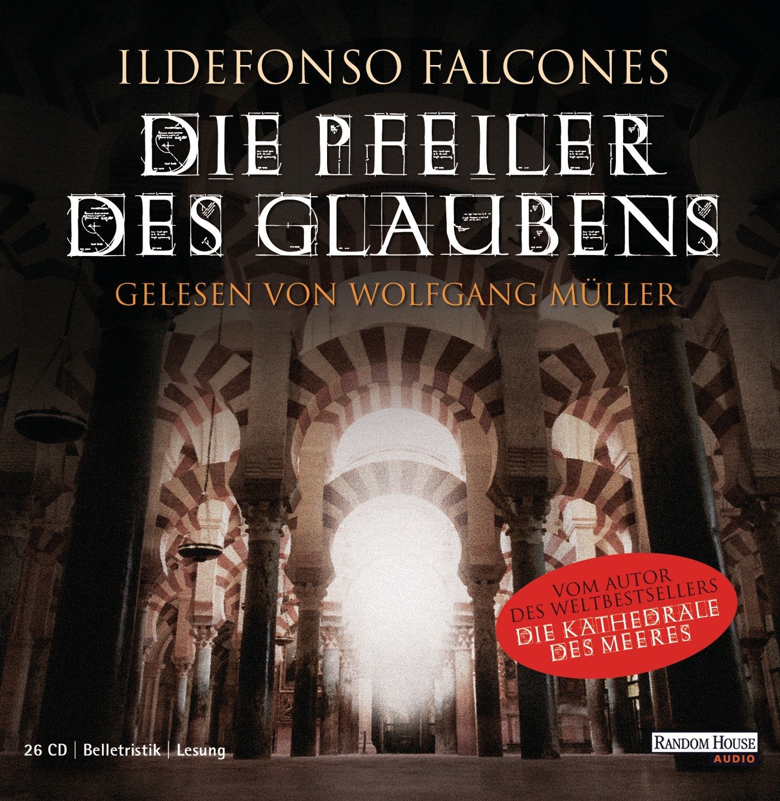 Die Pfeiler des Glaubens: Ungekürzte Lesung Historical Fiction