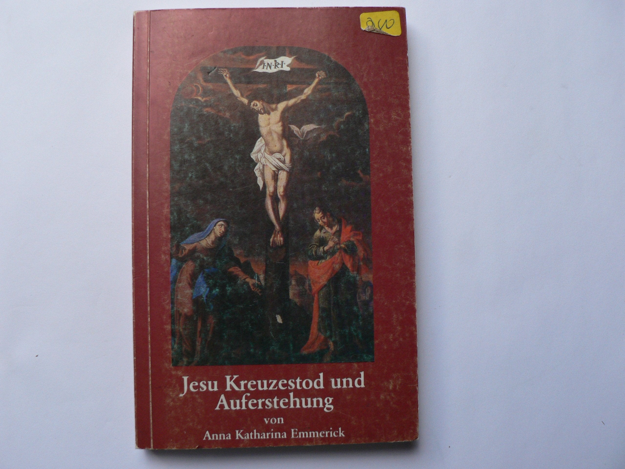 Jesu Kreuzestod und Auferstehung Books