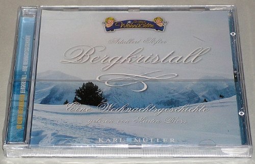 Adalbert Stifter - Bergkristall - Eine Weihnachtsgeschichte Music