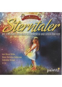 So klingt Weihnachten! Sterntaler - Die schönsten Weihnachtsgeschichten und Lieder zum Fest Music