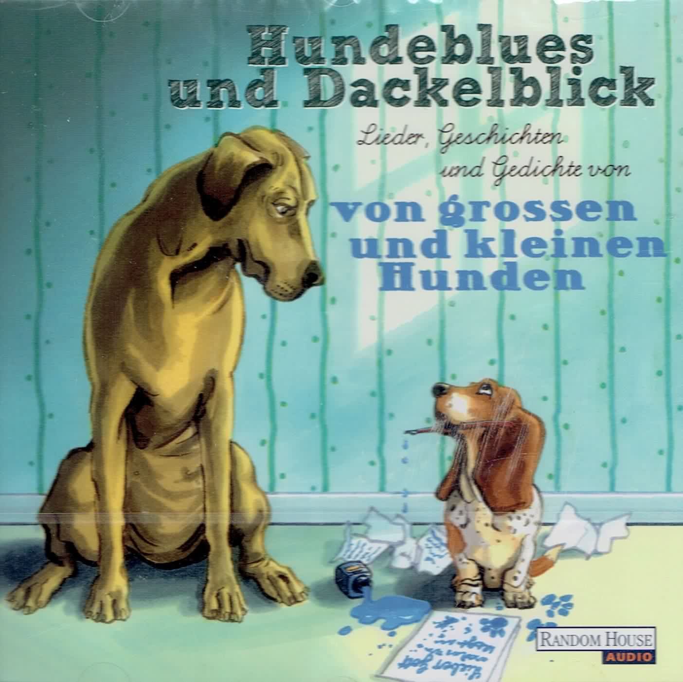 Gerd Köster, Renate Köster, Rufus Beck und Anna Thalbach "Hundeblues und Dackelblick - Lieder, Geschichten und Gedichte von großen und kleinen Hunden" - Hörbuch, 47', Random House 2014 Books