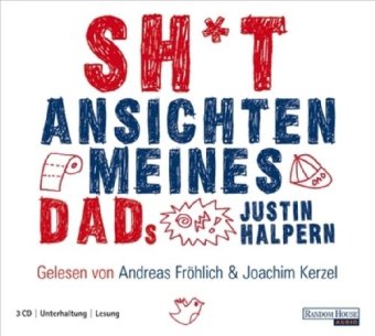 Sh*t - Ansichten meines Dads: Ungekürzte Lesung Contemporary literature