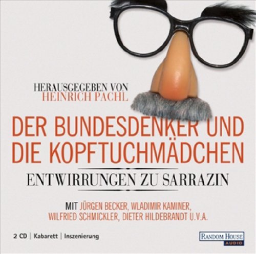 Der Bundesdenker und die Kopftuchmädchen: Entwirrungen zu Thilo Sarrazin Leisure, Home & Garden