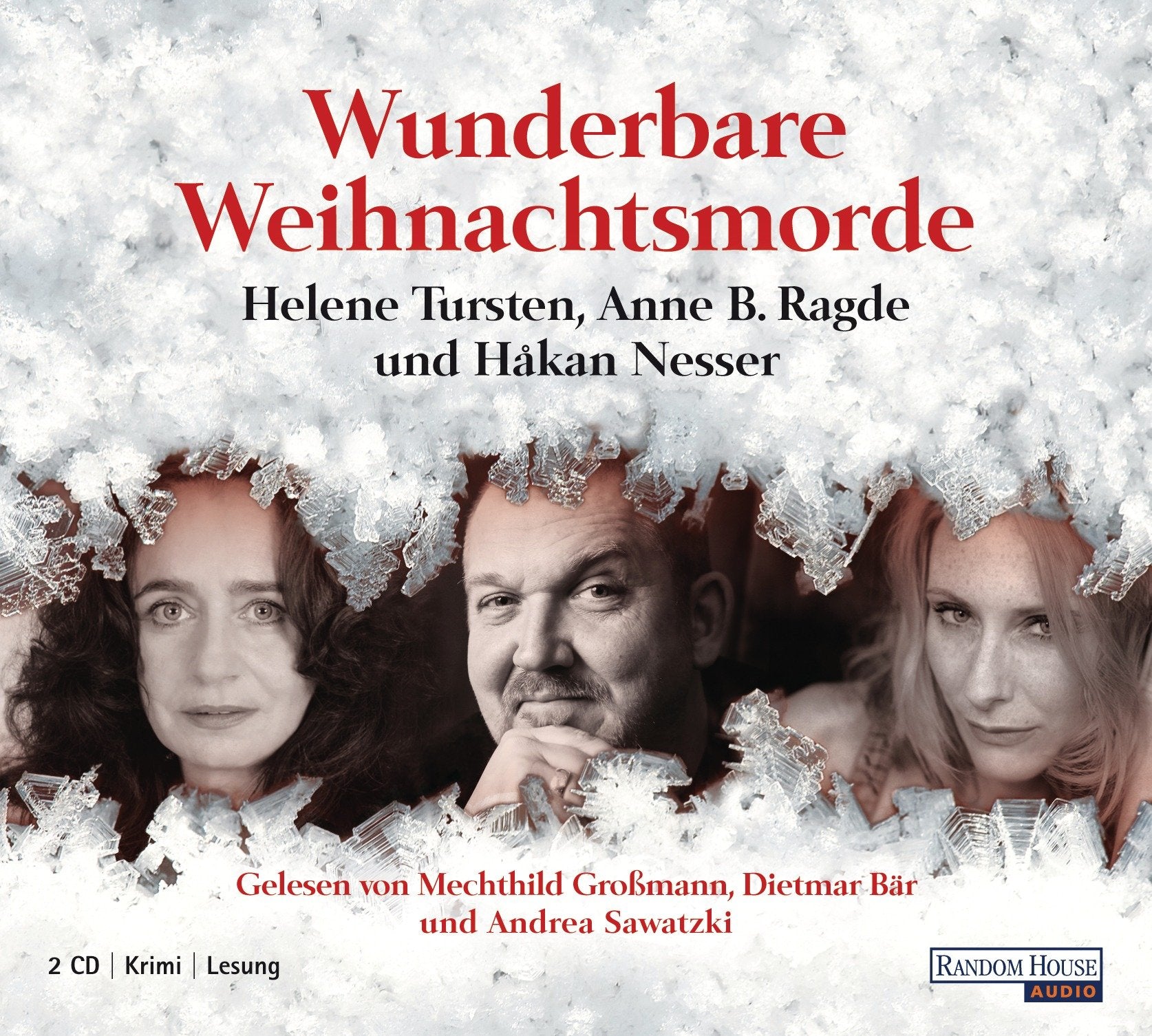 Wunderbare Weihnachtsmorde: erzählt von Håkan Nesser, Helene Tursten und Anne B. Radge - Contemporary literature