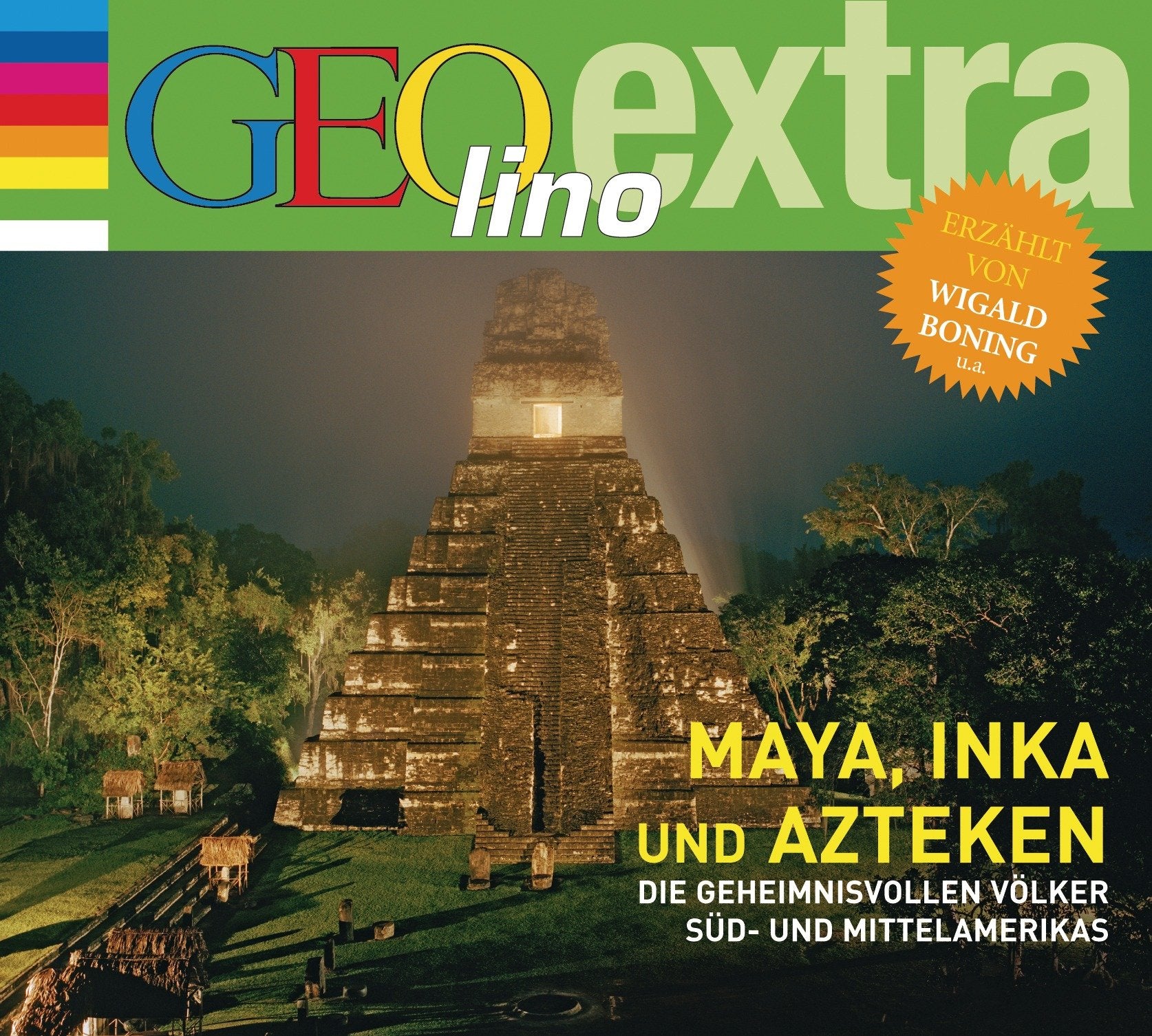 Inka, Maya und Azteken - Die geheimnisvollen Völker Süd- und Mittelamerikas Politics & History