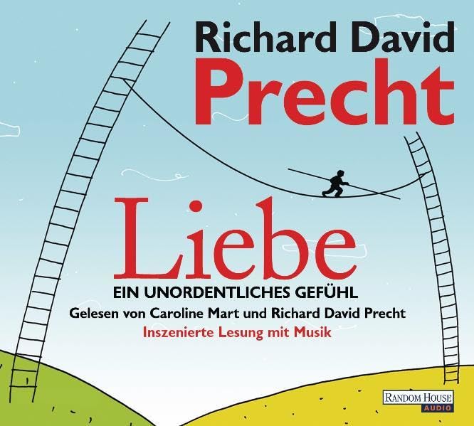Liebe. Ein unordentliches Gefühl Philosophy