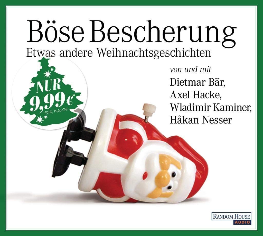 Böse Bescherung - etwas andere Weihnachtsgeschichten Essays & Short Stories