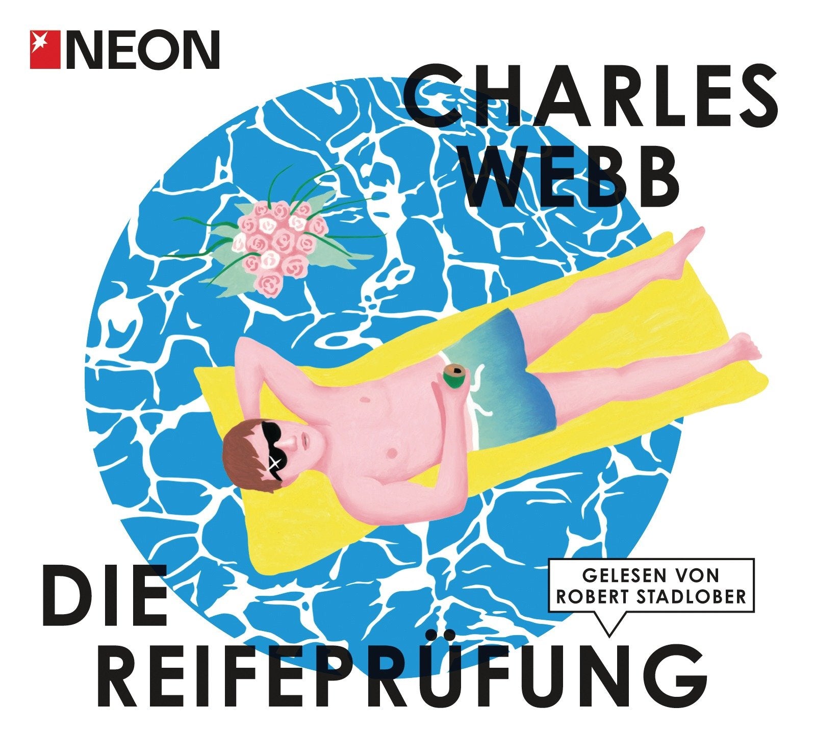 Die Reifeprüfung: NEON Hörbuch-Edition: Gekürzte Lesung Contemporary literature