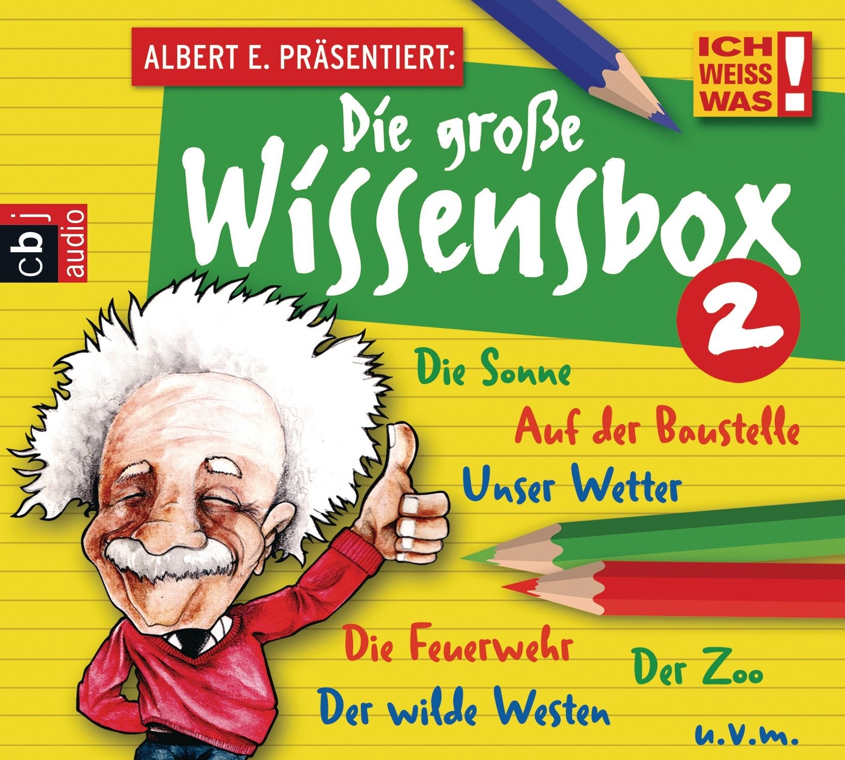 Albert E. präsentiert: Die große Wissens-Box 2: Inszenierte Lesung. Die Sonne; Auf der Baustelle; Unser Wetter; Die Feuerwehr; Der Zoo; Der wilde Westen u. v. m. Novels & Short Stories