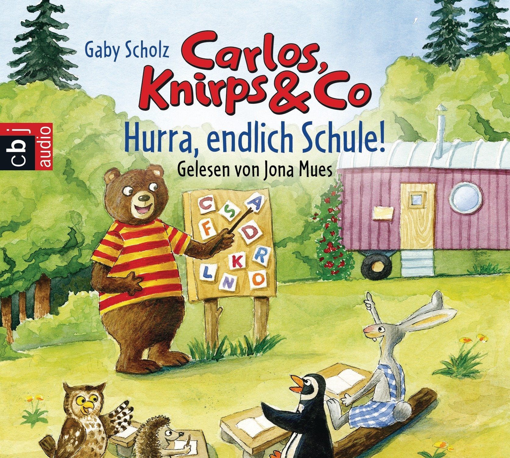 Carlos, Knirps & Co - Hurra, endlich Schule!: Band 3: Inszenierte Lesung mit Musik Novels & Short Stories