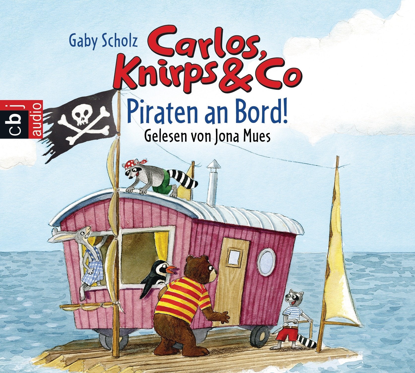 Carlos, Knirps & Co - Piraten an Bord!: Band 4: Inszenierte Lesung mit Musik Novels & Short Stories for children