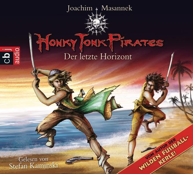 Honky Tonk Pirates - Der letzte Horizont: Band 6: Gekürzte Lesung Novels & Short Stories