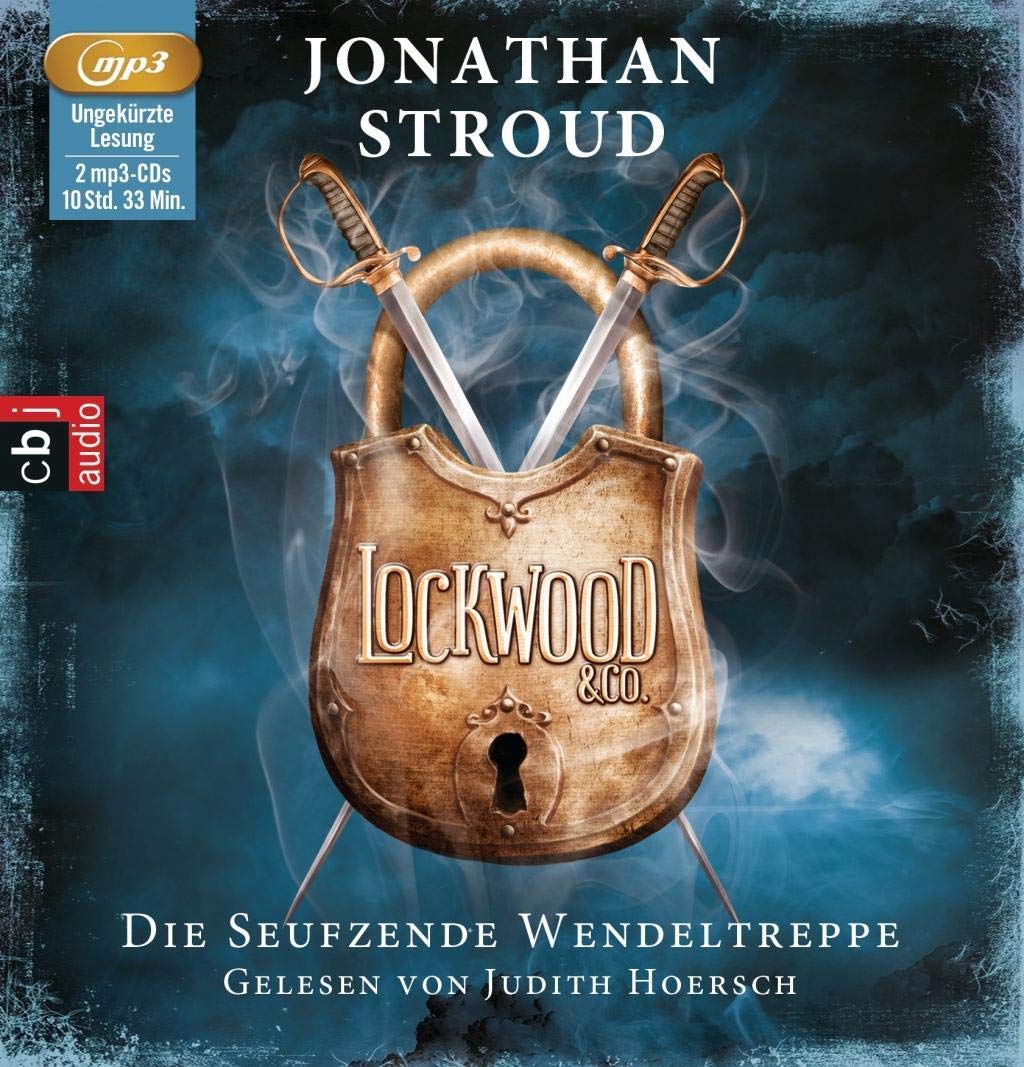 Lockwood & Co - Die seufzende Wendeltreppe: . (Die Lockwood & Co.-Reihe, Band 1) Fiction