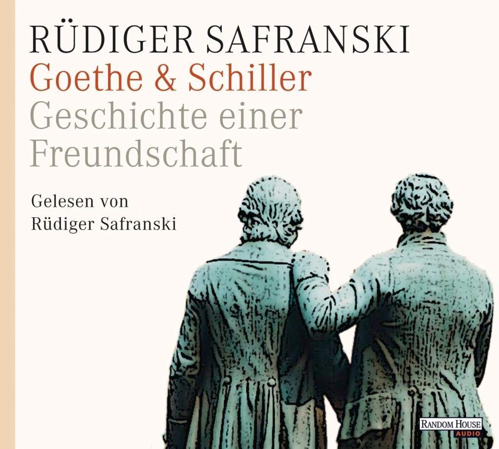 Goethe & Schiller - Geschichte einer Freundschaft Social Sciences