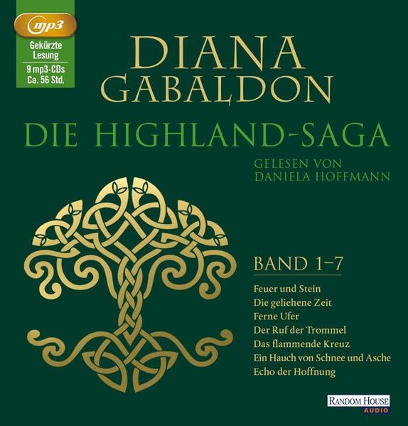 Die Highland-Saga: Band 1 bis 7 - Feuer und Stein, Die geliehene Zeit, Ferne Ufer, Der Ruf der Trommel, Das flammende Kreuz, Ein Hauch von Schnee und ... und Asche, Echo der Hoffnung. Gekürzte Lesung Historical Fiction