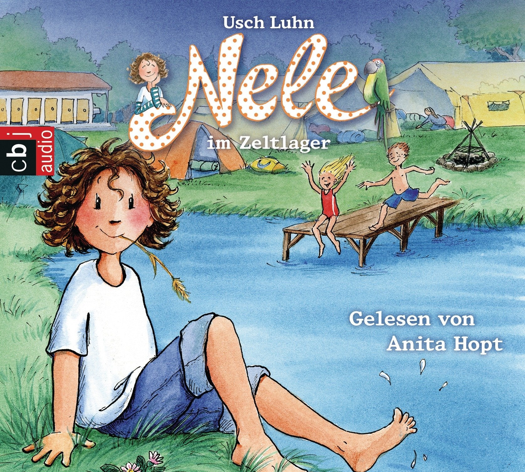 Nele im Zeltlager (Nele - Die Erzählbände, Band 11) Novels & Short Stories