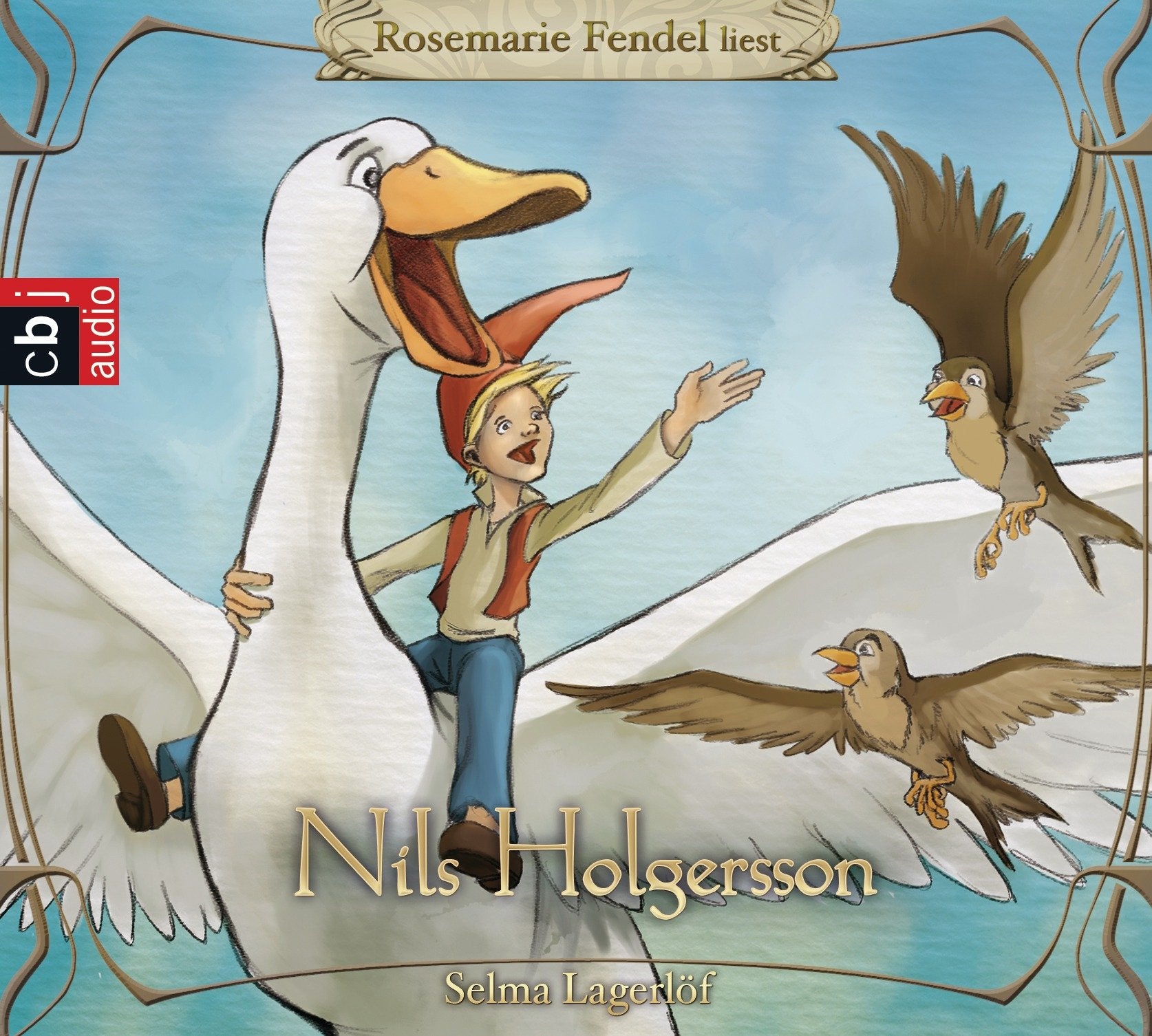 Nils Holgersson: Hörbuch-Klassiker für die ganze Familie Novels & Short Stories