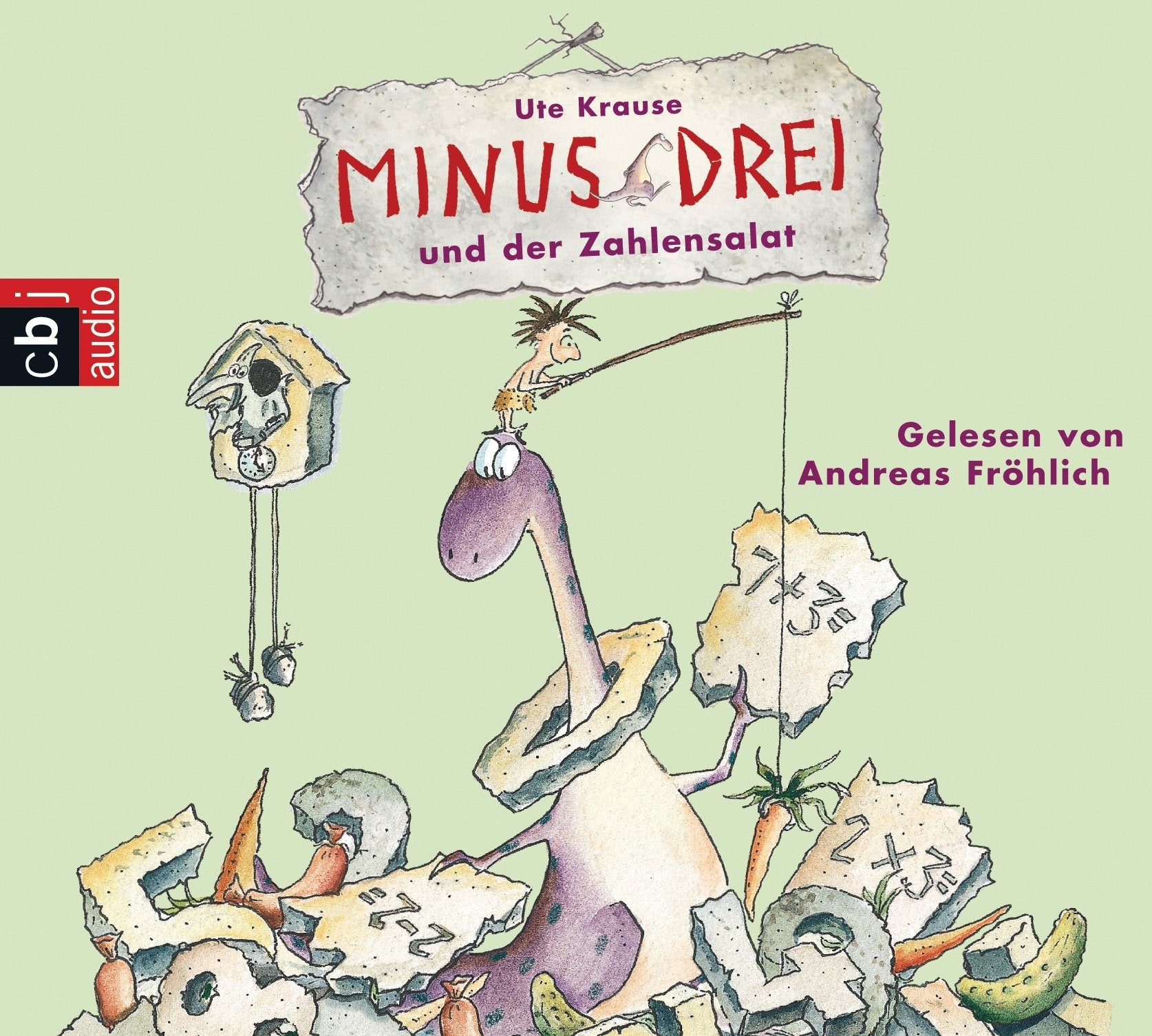 Minus Drei und der Zahlensalat (Die Minus-Drei-Reihe, Band 3) Novels & Short Stories