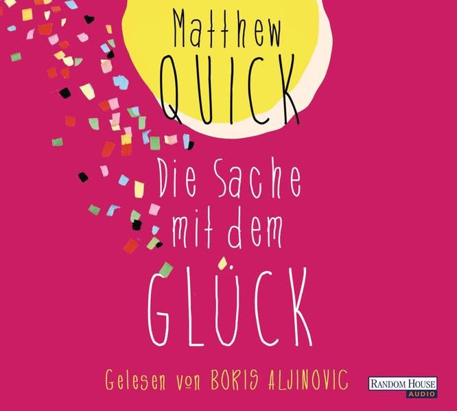 Die Sache mit dem Glück: Ungekürzte Lesung Contemporary literature