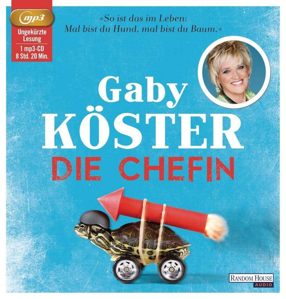 Die Chefin: Gesprochen von der Autorin. Ungekürzte Lesung Humour & Satire