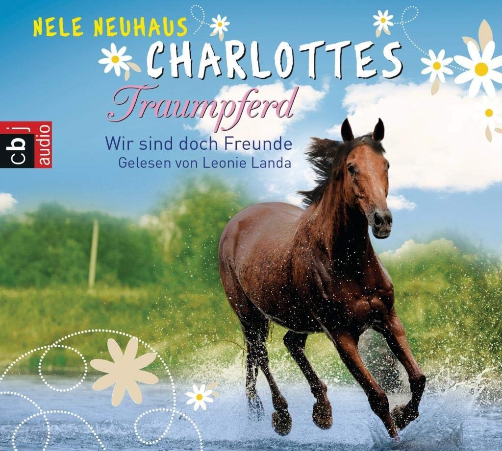 Charlottes Traumpferd 05. Wir sind doch Freunde Novels & Short Stories