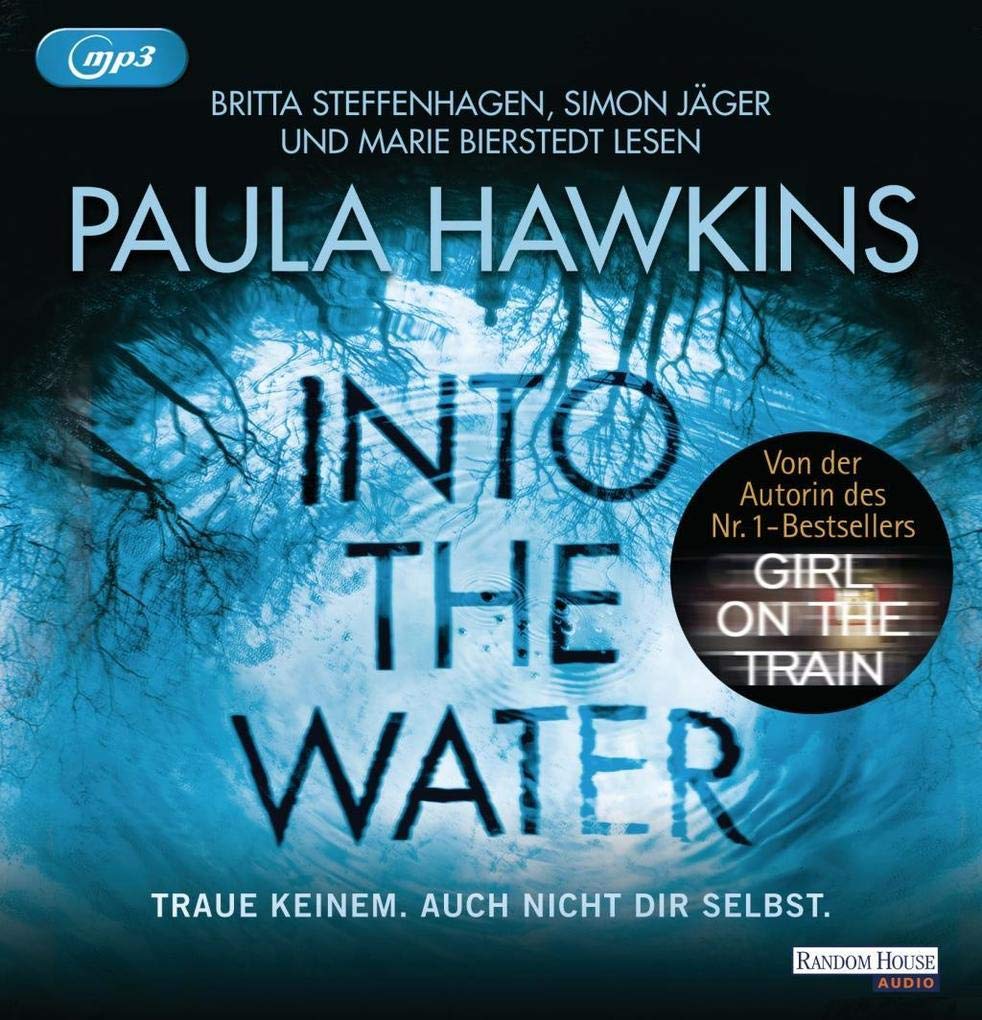 Into the Water - Traue keinem. Auch nicht dir selbst. Contemporary literature
